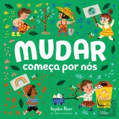 Mudar Começa por Nós