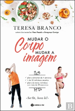 Bertrand.pt - Mudar o Corpo, Mudar a Imagem