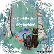 Muddle And Mischief