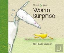 Muddle & Mo'S Worm Surprise