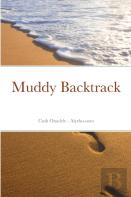 Muddy Backtrack