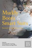 Muddy Boots And Smart Suits