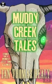 Muddy Creek Tales