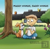 Muddy Hands, Sudsy Hands