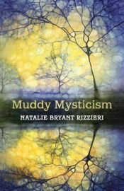 Muddy Mysticism