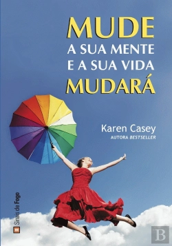 Bertrand.pt - Mude a sua Mente e a sua Vida Mudará