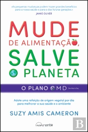 Mude de Alimentação, Salve o Planeta