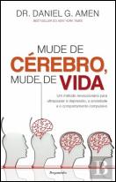 Mude de Cérebro, Mude de Vida