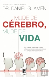 Mude de Cérebro, Mude de Vida