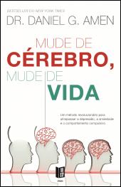 Mude de Cérebro, Mude de Vida