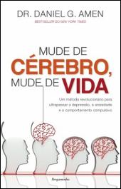 Mude de Cérebro, Mude de Vida
