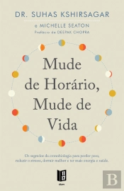 Mude de Horário, Mude de Vida