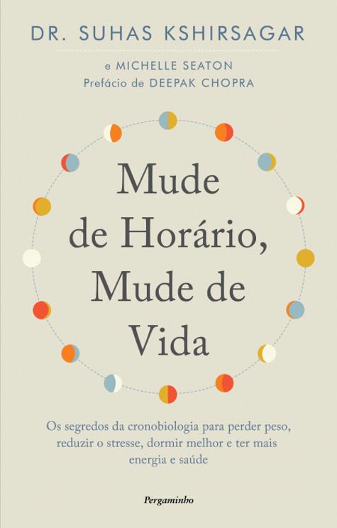 Mude de Horário, Mude de Vida