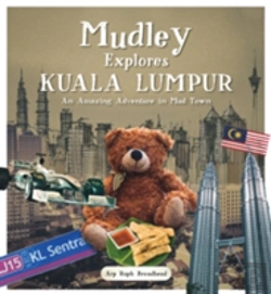 Bertrand.pt - Mudley Explores Kuala Lumpur