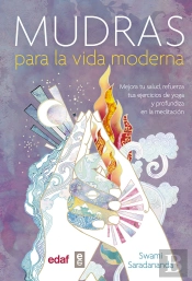 Mudras Para La Vida Moderna