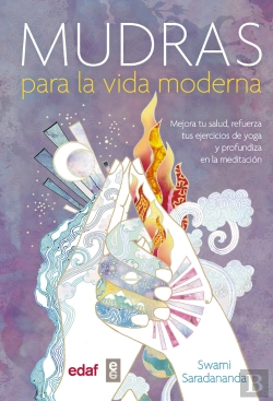 Bertrand.pt - Mudras Para La Vida Moderna