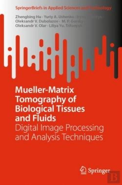 Bertrand.pt - Mueller-Matrix Tomography Of Biological Tissues And Fluids