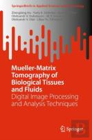 Mueller-Matrix Tomography Of Biological Tissues And Fluids