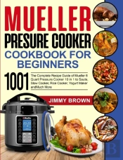Mueller Pressure Cooker Cookbook For Beginners 1000