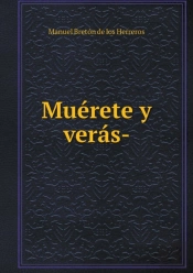 Muerete Y Veras-