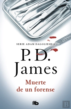 Bertrand.pt - Muerte De Un Forense (Adam Dalgliesh 6)