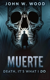 Muerte - Death, It'S What I Do