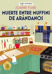 Muerte Entre Muffins De Arandanos Cozy Mystery