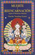 Muerte Y Reencarnacion Segun El Budismo Tibetano 