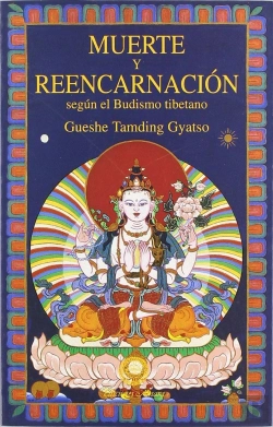 Bertrand.pt - Muerte Y Reencarnacion Segun El Budismo Tibetano 