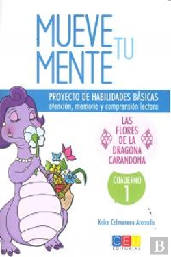 Bertrand.pt - Mueve Tu Mente, Las Flores De La Dragona Carandona. Cuaderno 1