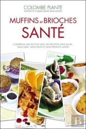 Muffins Et Brioches Santé