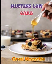 Muffins Low Carb