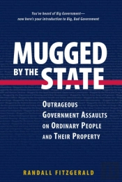 Mugged By The State