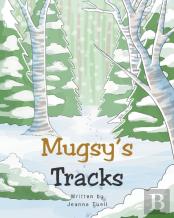 Mugsy'S Tracks