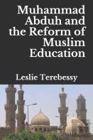 Muhammad Abduh And The Reform Of Muslim Education
