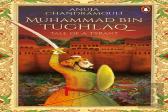 Muhammad Bin Tughlaq