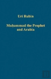 Muhammad The Prophet And Arabia