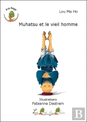 Muhatsu Et Le Vieil Homme