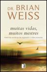 Muitas Vidas, Muitos Mestres