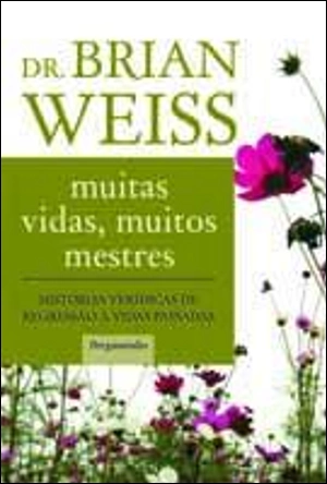 Muitas Vidas, Muitos Mestres