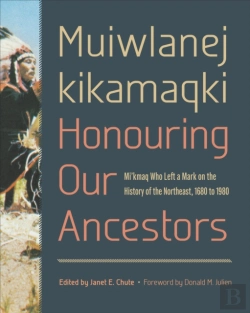 Bertrand.pt - Muiwlanej Kikamaqki &Quote;Honouring Our Ancestors&Quote;