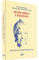 Mujer, Biblia Y Sociedad