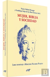 Mujer, Biblia Y Sociedad