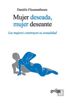 Bertrand.pt - Mujer Deseada, Mujer Deseante