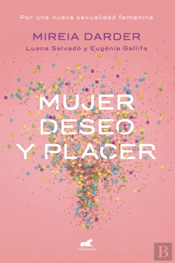 Bertrand.pt - Mujer, Deseo Y Placer