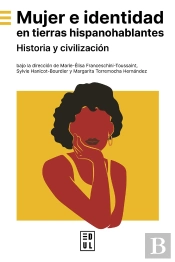 Mujer E Identidad En Tierras Hispanohablantes