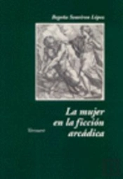 Mujer En La Ficcion Arcadica.