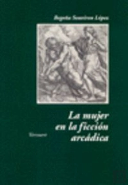 Bertrand.pt - Mujer En La Ficcion Arcadica.