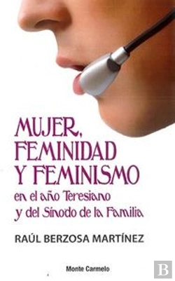 Bertrand.pt - Mujer, Feminidad Y Feminismo