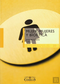 Bertrand.pt - Mujer, Mujeres Y Bioética
